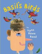 Basil's Birds di Lynn Rowe Reed edito da Amazon Publishing
