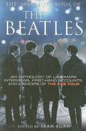 The Mammoth Book of the Beatles edito da Running Press Book Publishers