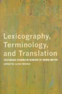 Lexicography, Terminology, and Translation edito da University of Ottawa Press