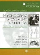 Psychogenic Movement Disorders edito da Lippincott Williams And Wilkins
