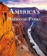 America's National Parks di Ester Tome edito da CHARTWELL BOOKS