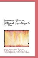 Dictionnaire Historique, Politique Et G Ographique De La Suisse di Vincenz Bernhard Von Tscharner edito da Bibliolife