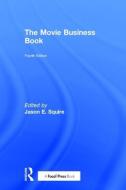 The Movie Business Book edito da Taylor & Francis Ltd