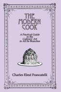 Modern Cook di Francatelli edito da Taylor & Francis Ltd