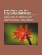 Egyptian Building And Structures: Citade di Books Llc edito da Books LLC, Wiki Series