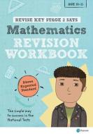 Revise Key Stage 2 SATs Mathematics Revision Workbook - Above Expected Standard di Rachel Axten-Higgs edito da Pearson Education Limited