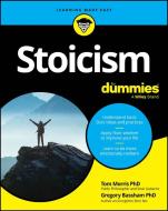 Stoicism For Dummies di Morris edito da John Wiley & Sons Inc