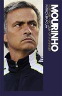 Mourinho: Further Anatomy of a Winner di Patrick Barclay edito da Orion Publishing Co