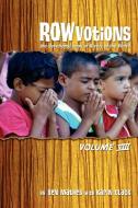 Rowvotions Volume VIII: The Devotional Book of Rivers of the World di Ben Mathes edito da AUTHORHOUSE