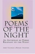 Poems of the Night di Ahmet Yalcinkaya, Richard Mildstone edito da Createspace