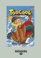 Toocool: The Race (Large Print 16pt) di Tom Jellett, Phil Kettle edito da ReadHowYouWant