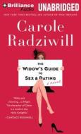 The Widow's Guide to Sex & Dating di Carole Radziwill edito da Brilliance Corporation