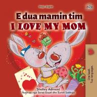 I Love My Mom (Albanian English Bilingual Children's Book) di Shelley Admont, Kidkiddos Books edito da KidKiddos Books Ltd.
