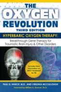 Oxygen Revolution, The (third Edition) di Virginia McCullough, Paul Harch edito da Hatherleigh Press,U.S.
