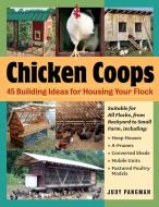 Chicken Coops di Judy Pangman edito da Storey Publishing, LLC