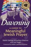 Davening di Zalman Schachter-Shalomi, Joel Segel edito da Jewish Lights Publishing