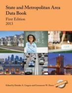 State And Metropolitan Area Data Book edito da Rowman & Littlefield