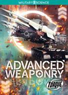 Advanced Weaponry di Matt Chandler edito da TORQUE