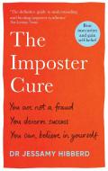 The Imposter Cure di Dr Jessamy Hibberd edito da Octopus Publishing Group