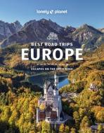 Lonely Planet Europe's Best Road Trips 2 di Lonely Planet, Isabel Albiston, Oliver Berry edito da LONELY PLANET PUB