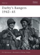 Darby's Rangers 1942-45 di Mir Bahmanyer edito da Bloomsbury Publishing PLC