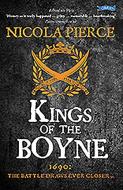 Kings of the Boyne di Nicola Pierce edito da O'Brien Press Ltd