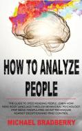 How to Analyze People di Michael Bradberry edito da F&F Publishing
