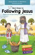 Next Steps to Following Jesus Pack of 10: Helping You and Your Family Discover More about Jesus di Shell Perris, Joanne Gilchrist edito da SARAH GRACE PUB