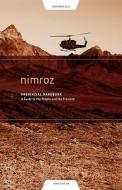 Nimroz Provincial Handbook: A Guide to the People and the Province di Richard M. Cavagnol, Sean Lockley edito da IDS INTL