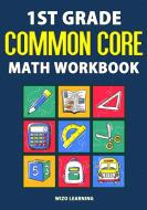 1st Grade Common Core Math Workbook di Wizo Learning edito da Spotlight Media