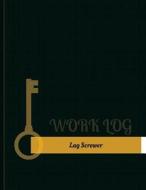 Lag Screwer Work Log: Work Journal, Work Diary, Log - 131 Pages, 8.5 X 11 Inches di Key Work Logs edito da Createspace Independent Publishing Platform
