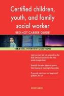 Certified Children, Youth, and Family Social Worker Red-Hot Career; 1183 Real in di Red-Hot Careers edito da Createspace Independent Publishing Platform