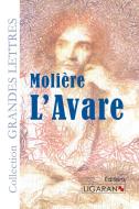 L'Avare (grands caractères) di Molière edito da Ligaran