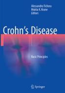 Crohn's Disease edito da Springer International Publishing Ag