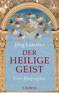 Der Heilige Geist di Jörg Lauster edito da Beck C. H.