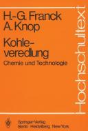 Kohleveredlung di Heinz-Gerhard Franck, Andre Knop edito da Springer Berlin Heidelberg