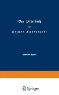 Das Bilderbuch aus meiner Knabenzeit di Justinus Kerner edito da Vieweg+Teubner Verlag