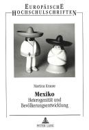 Mexiko. Heterogenität und Bevölkerungsentwicklung di Martina Krause edito da Lang, Peter GmbH