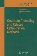 Quantum Annealing and Related Optimization Methods edito da Springer Berlin Heidelberg