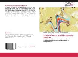 El diseño en las tiendas de Música di Ricardo Franco, Pilar Becerra, Carolina Medina edito da EAE