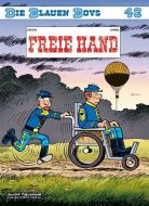 Die Blauen Boys 43: Freie Hand di Raoul Cauvin edito da Salleck Publications