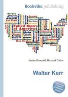 Walter Kerr edito da Book On Demand Ltd.