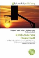 Derek Anderson (basketball) edito da Betascript Publishing