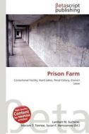 Prison Farm edito da Betascript Publishing