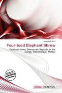 Four-toed Elephant Shrew edito da Cred Press