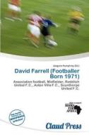 David Farrell (footballer Born 1971) edito da Claud Press