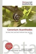 Coronium Acanthodes edito da Betascript Publishing