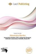 Alexandre Barthe edito da Lect Publishing