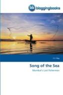 Song of the Sea di C. S. Nag edito da BloggingBooks