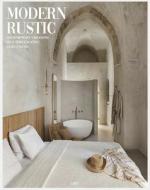 Modern Rustic di Daniela Santos edito da Loft Publications